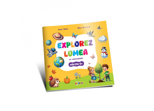 Carte Explorez Lumea cu Autocolante 6+ PD2907