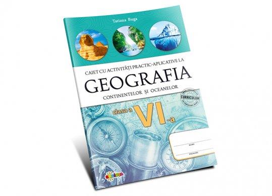 Carte Geografia continentelor si oceanelor.Caiet Cl.6 PD0408