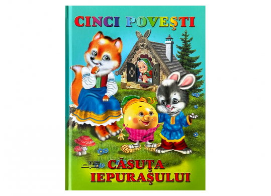 Carte Cinci povesti.Casuta iepurasului (42072) B138062