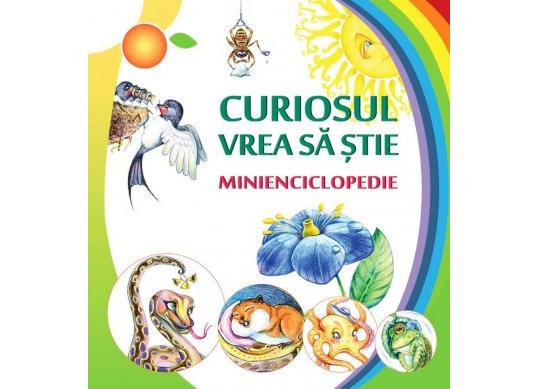 Carte Curiosul vrea sa stie. Minienciclopedie EP5512